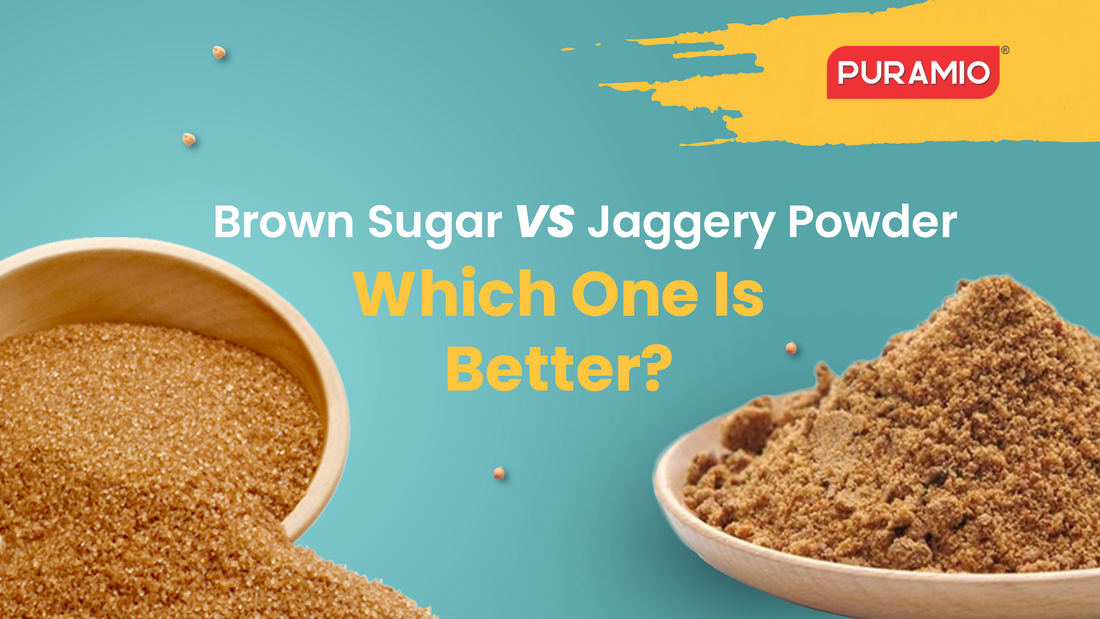 Brown Sugar vs. Jaggery Powder: Which One Is Better?